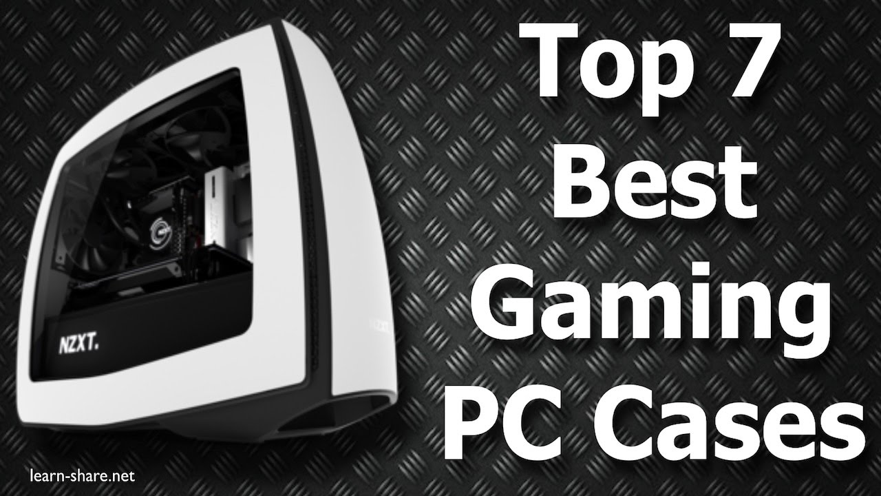 Read more about the article Best PC Cases 2016 – Top 7 Gaming PC Cases
